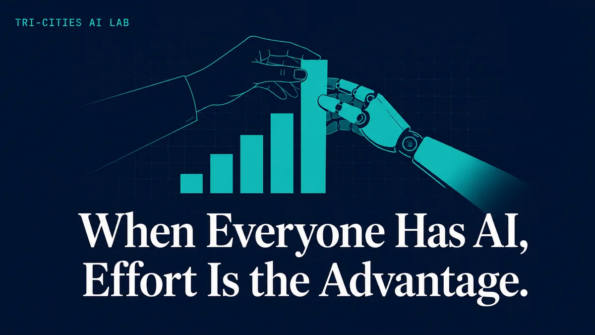 When Everyone Has AI, Effort Is the Advantage